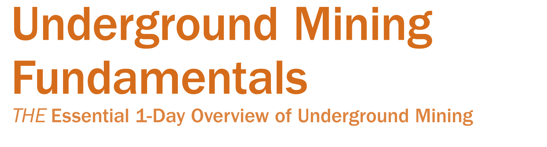 underground mining fundamentals